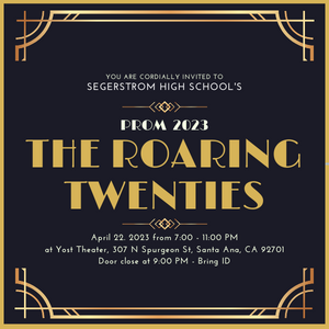  Segerstrom High School's Prom 2023 "The Roaring Twenties" 